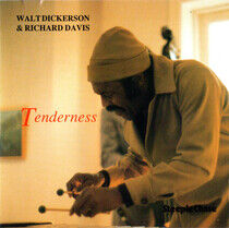 Dickerson, Walt/Richard D - Tenderness