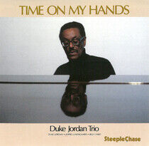 Jordan, Duke -Trio- - Time On My Hands