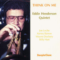 Henderson, Eddie -Quartet - Think On Me