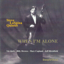Laspina, Steve -Quintet- - When I'm Alone