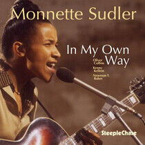 Sudler, Monnette - In My Own Way