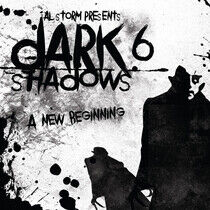 Al Storm - Dark Shadows 6  a New Beg