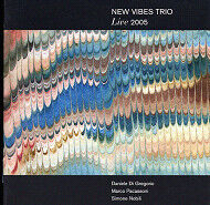 New Vibes Trio - Live 2005