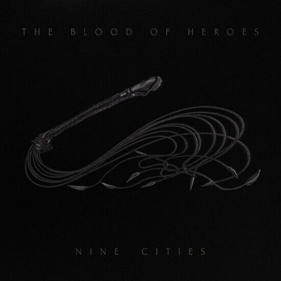 Blood of Heroes - Nine Cities
