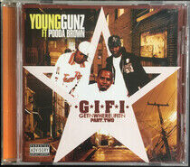 Young Gunz - Get In Where U Fit 2