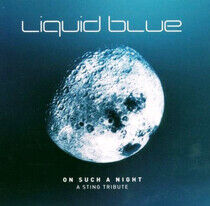 Liquid Blue.=Trib= - On Such a Night