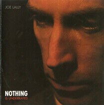 Lally, Joe - Nothing is Underated