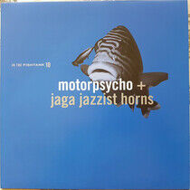 Motorpsycho/Jaga Jazzist - In the Fishtank -Mlp-