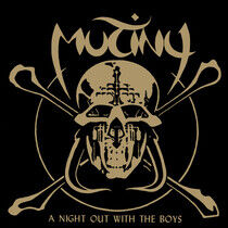 Mutiny - A Night Out With.. -Hq-