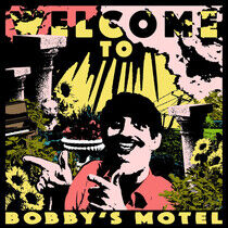 Pottery - Welcome To Bobbys Motel