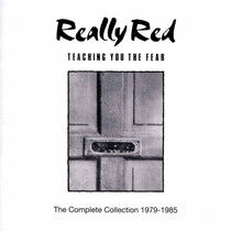 Really Red - Teaching You the Fear:..