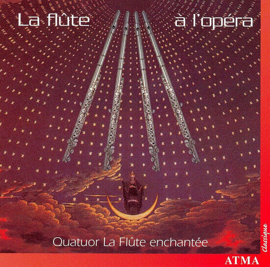 Quatuor La Flute Enchante - La Flute a L\'opera