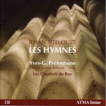 Prefontaine, Yves G. - Hymnes: Jehan Titelouze