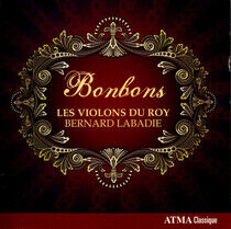 Les Violons Du Roy - Bonbons