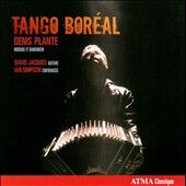 Plante, Denis - Tango Boreal