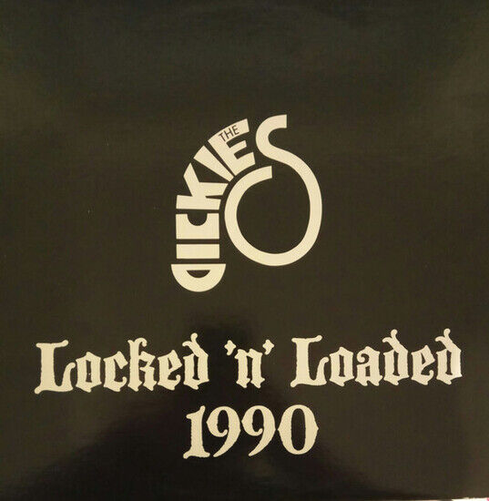 Dickies - Locked \'N\' Loaded