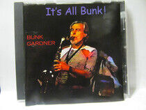 Gardner, Bunk - It's All Bunk
