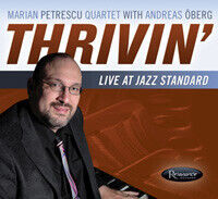 Petrescu, Marian -Quartet - Thrivin' Live At the..