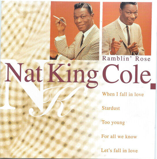 Cole, Nat King - Ramblin\' Rose