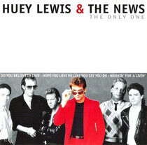 Lewis, Huey & the News - Only One