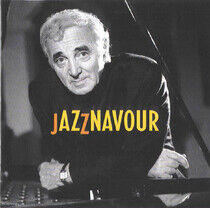 Aznavour, Charles - Jazznavour