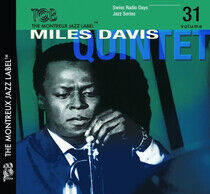 Davis, Miles -Quintet- - Swiss Radio Days Jazz..