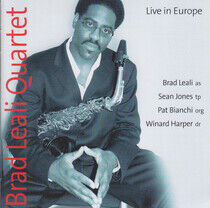 Leali, Brad -Quartet- - Live In Europe