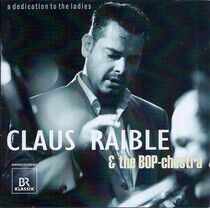 Raible, Claus - A Dedication To the..