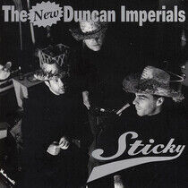 New Duncan Imperials - Sticky