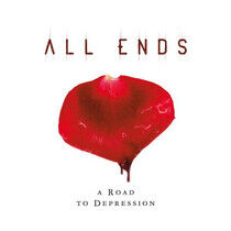 All Ends - Road To Depression