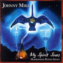 Johnny, Mike - My Spirit Soars