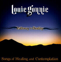 Gonnie, Louie - Pathway To Destiny
