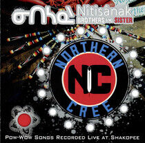 Northern Cree - Nitisanak - Brothers..