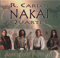 Nakai, R. Carlos -Quartet - Ancient Future