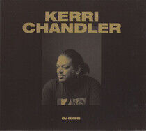 Chandler, Kerri - Kerri Chandler DJ-Kicks