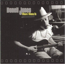 Jones, Donell - Where I Wanna Be