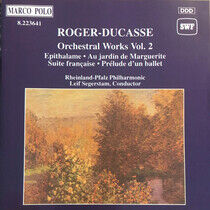 Roger-Ducasse, J. - Orchestral Works Vol.2