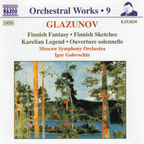 Glazunov, Alexander - Orchestral Works Vol.9