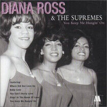 Ross, Diana & Supremes - You Keep Me Hangin' On