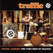 Traffic - Feelin' Alright: Very Bes