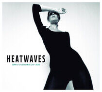Heatwaves - Complete Recordings..