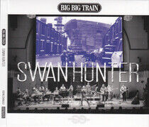 Big Big Train - Swan Hunter-Digi/CD+Book-