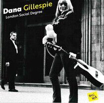 Gillespie, Dana - London Social Degree