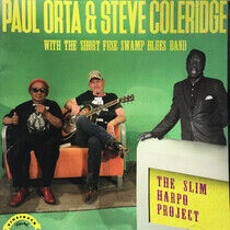 Orta, Paul & Steve Coleri - Slim Harpo Project