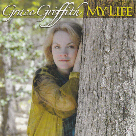 Griffith, Grace - My Life