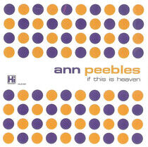 Peebles, Ann - This is Heaven -Repackag-
