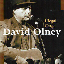 Olney, David - Illegal Cargo