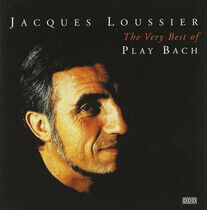 Loussier, Jacques - Very Best of Play Bach