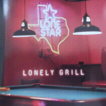 Lonestar - Lonely Grill