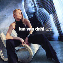 Ian Van Dahln - Ace